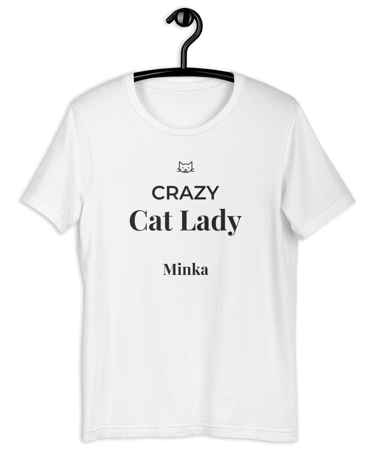 T-Shirt Crazy Cat Lady in Weiß mit Namen Minka auf dem Bügel